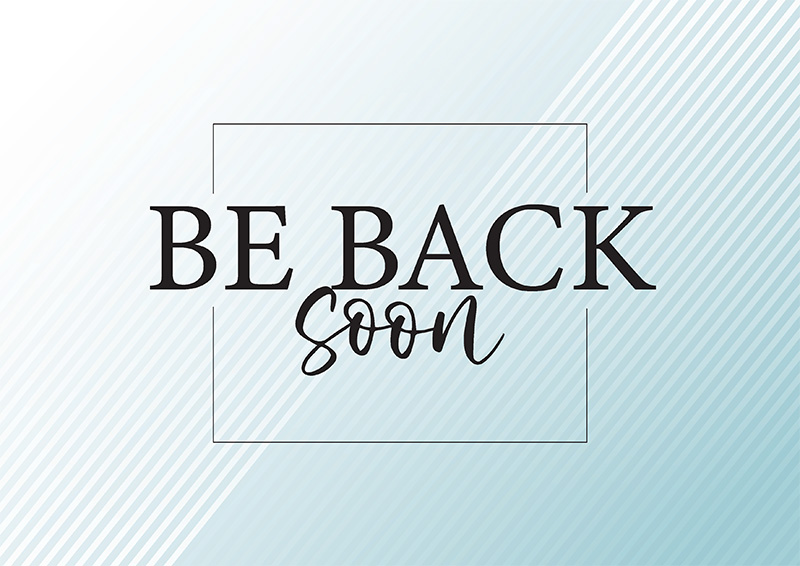 Printable Business Sign for Free -  Be Back Soon | Brother Creative Center