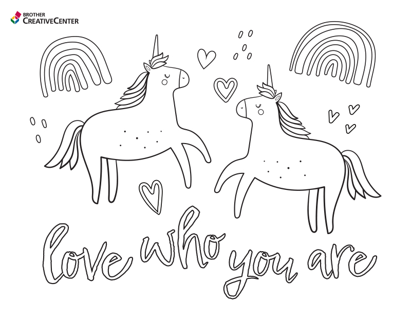 Free Printable Coloring pages - Love who you are | Brother Creative Center