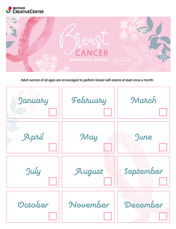 Free Printable Organization Tool - Breast Cancer Self-Exam Tracker | Brother Creative Center